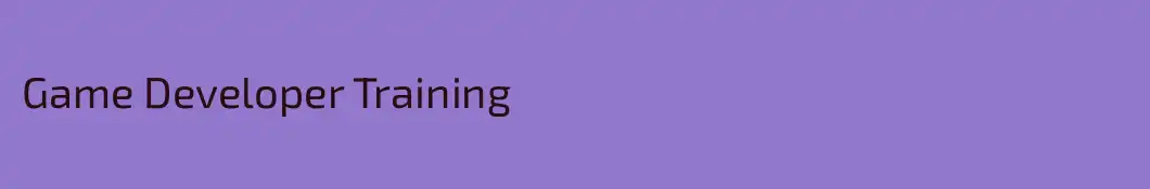 Game Developer Training